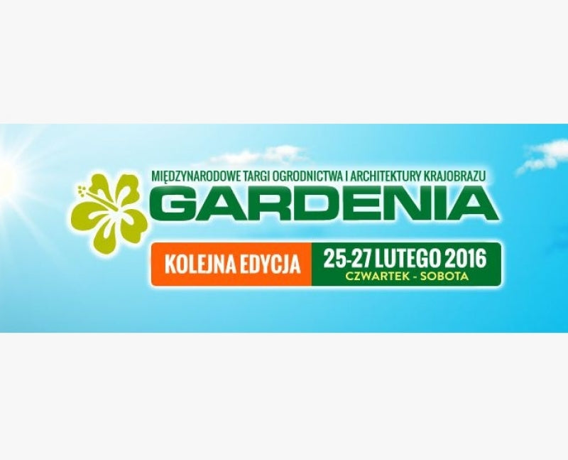 Zapraszamy do Poznania na Gardenię 2016